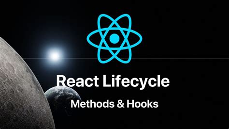 Understanding React Lifecycle Methods Hooks In Detail