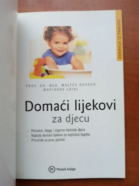 Domaći lijekovi za djecu prof dr med W Dorsch