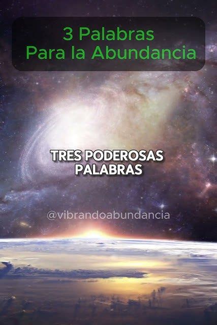 Repite Estas Tres Palabras Para Activar La Abundancia Y Prosperidad En