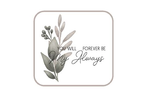 You Will Forever Be My Always Svg Cut File By Creative Fabrica Crafts