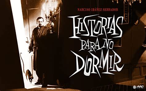 Historias Para No Dormir Recomendaci N Para Halloween Mediotiempo