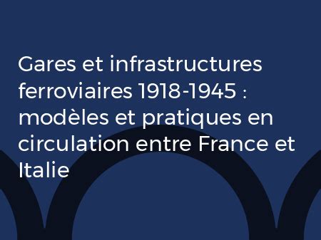 Gares Et Infrastructures Ferroviaires Mod Les Et Pratiques