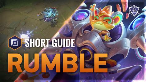 Rumble Expert Video Guide From The Best Challengers For Patch 15 1