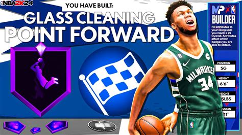 Creating The Ultimate Glass Cleaning Point Forward Build In Nba K