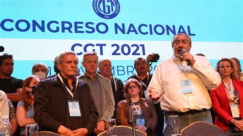 La Cgt Confirm La Movilizaci N Para Pedir Soluciones Y Contra La