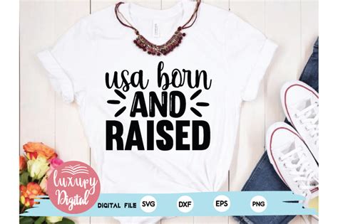 Usa Born And Raised Svg By Creativesvgzone TheHungryJPEG