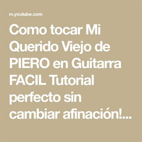 Como Tocar Mi Querido Viejo De PIERO En Guitarra FACIL Tutorial