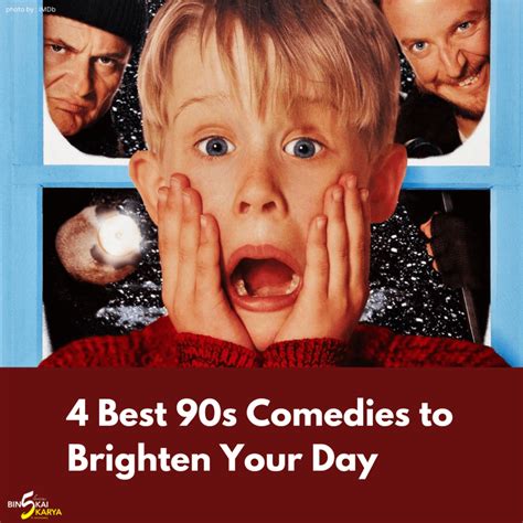 4 Best 90s Comedies to Brighten Your Day - Bingkai Karya