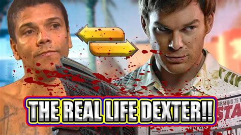 The Chilling Story Of The Real Life Dexter Morgan Youtube