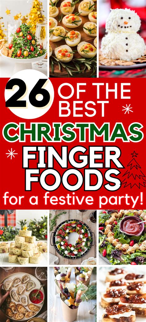 26 Easy Christmas Finger Foods For A Crowd Christmas Food Finger