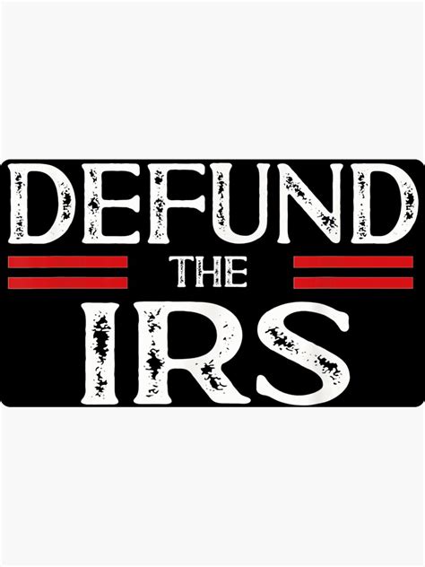 Defund The Irs Funny Humour Irs Sticker For Sale By Jenniastore