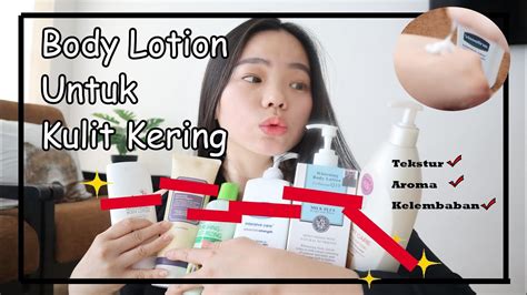 Body Lotion Terbaik Untuk Kulit Kering FULL REVIEW YouTube