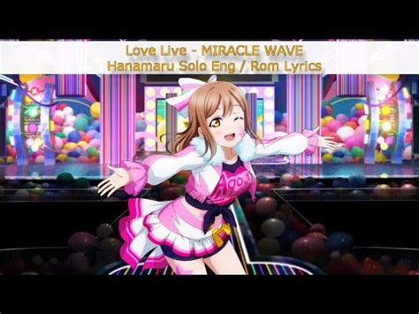 Miracle Wave Hanamaru Solo Eng Rom Color Coded Lyrics Aqours