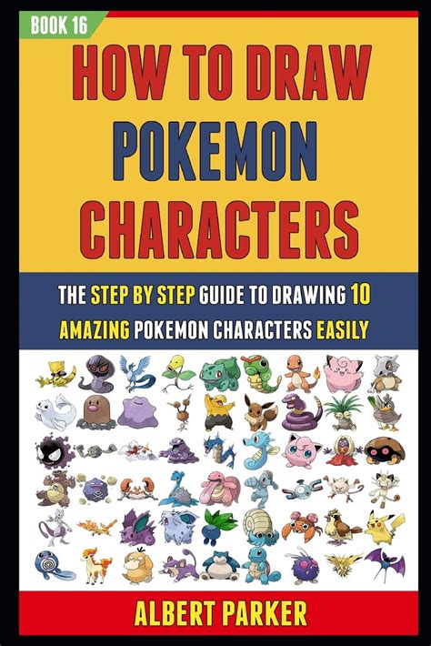 Buy How To Draw Pokemon Characters The Step By Step Guide To Drawing