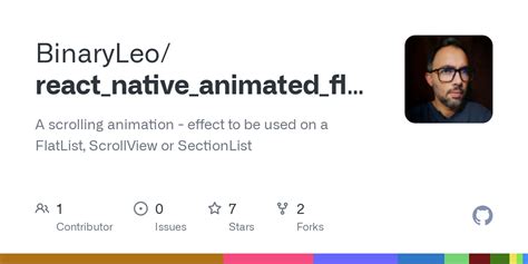 Github Binaryleoreactnativeanimatedflatlist A Scrolling Animation Effect To Be Used On