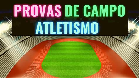 Provas De Campo No Atletismo YouTube