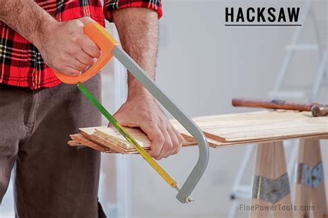 Types Of Hacksaw Hacksaws You Probably Didn T Know