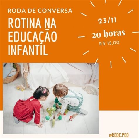 Rotina na Educação Infantil Roda de Conversa online Sympla