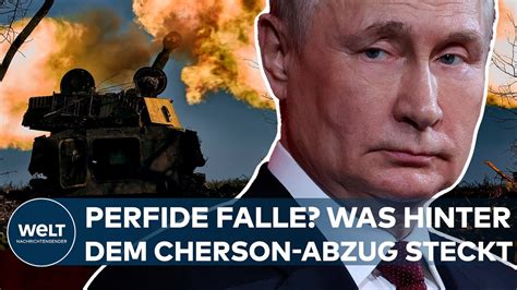 Putins Krieg Perfide Falle Der Russen Was Wirklich Hinter Dem R Ckzug