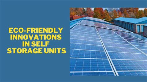 Evolving World Of Storage Modern Trends And Eco Friendly Measures