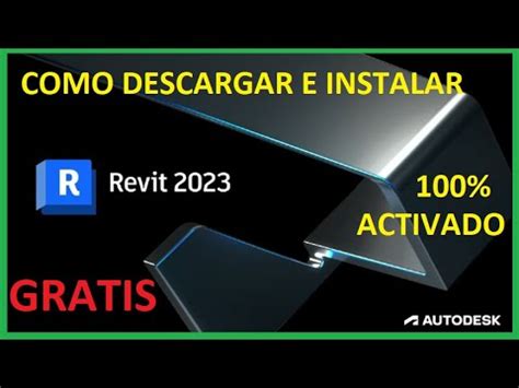 Como Descargar E Instalar Autodesk Revit 2023 Activado Legal Para