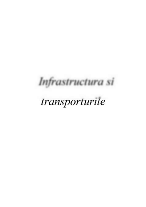 Referat Transporturile și Infrastructura 177092