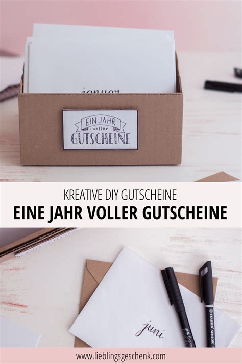 Ein Jahr Voller Gutscheine Kreative DIY Gutscheine Gutscheine