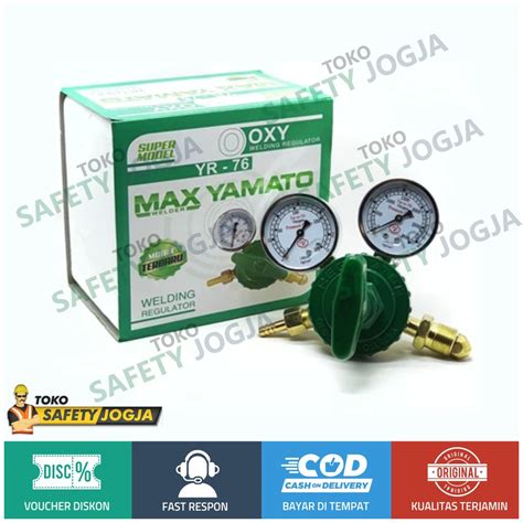 Jual Regulator Las Oksigen Max Yamato Tabung Gas Oxygen Welding