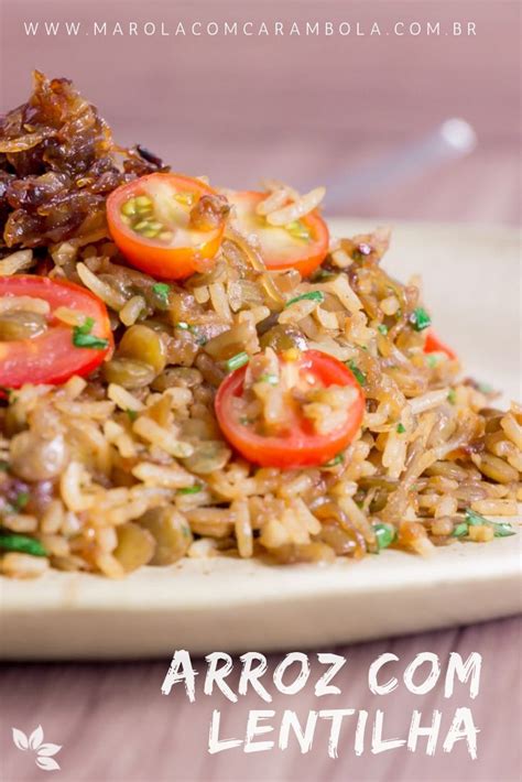 Arroz Lentilha E Cebola Caramelizada Marola Carambola