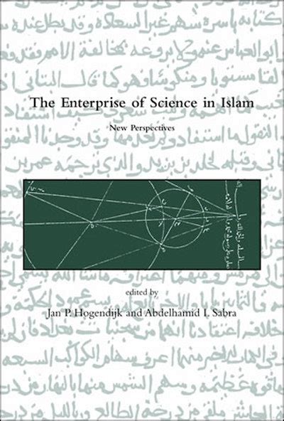 The Enterprise Of Science In Islam By Jan P Hogendijk Penguin Books