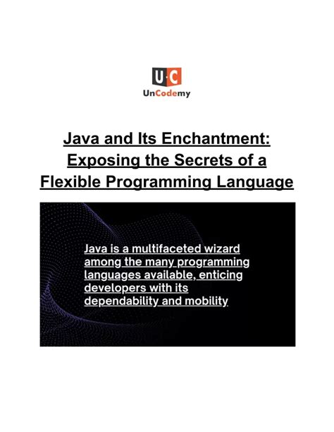 Ppt Java And Its Enchantment Exposing The Secrets Of A Flexible