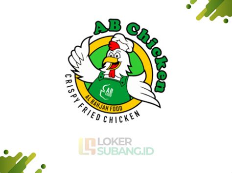 Lowongan Kerja Subang AB Chicken Subang Mei 2024 Terbaru LOKER SUBANG ID