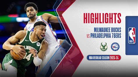 Milwaukee Bucks Philadelphia Ers Highlights Fpt Play