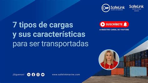 7 tipos de cargas y sus características para ser transportadas YouTube