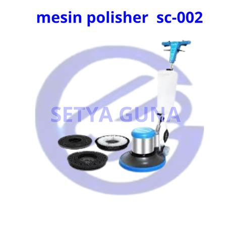 Jual Mesin Polisher Lantai Sc Floor Rpm Inch Garansi Tahun