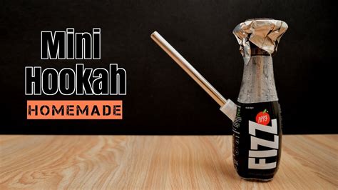 How To Make A Portable Hookah Using Cold Drinks Bottle Homemade