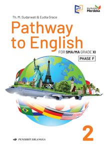 PATHWAY To ENGLISH 2 For SMA MA Grade XI K MERDEKA