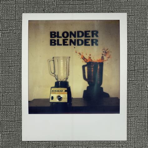 Blender | Blonder