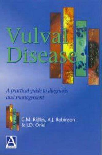 Vulval Disease A Practical Guide To Diagnosis And Management A