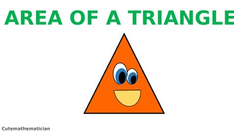 Area Of A Triangle Powerpoint Teaching Resources