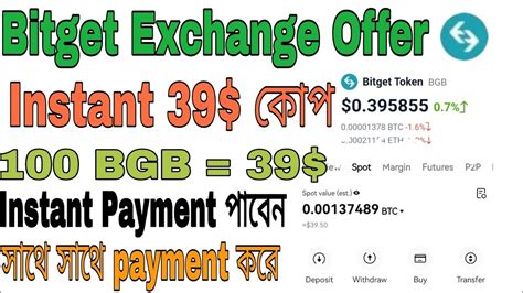 Instant Bitget Exchange Offer Payment Bitget