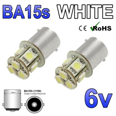 2x 6v 6 Volt 8 Smd 5050 Led Bulbs Glb205 Ba15s 5w Positive Earth Negative Earth Ebay