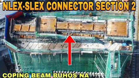 Wow Coping Beam Buhos Na Nlex Slex Connector Section Paco Sta Mesa Rd