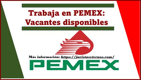 Trabaja En Pemex Aqu Te Decimos Todo Sobre Sus Vacantes Disponibles