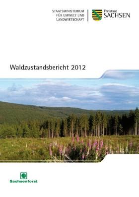 Waldzustandsbericht 2012 Publikationen Sachsen De