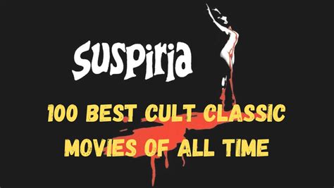 100 Best Cult Classic Movies Of All Time