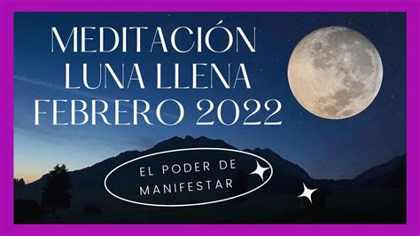 Meditaci N Luna Llena Febrero Ritual De Sanaci N Para