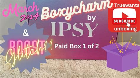 Ipsy March Boxycharm Paid Value Unboxing Swatches