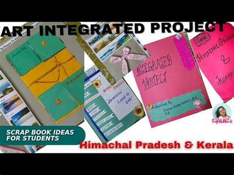 Art Integrated Project Scrapbook Ideas Himachal Pradesh Kerala