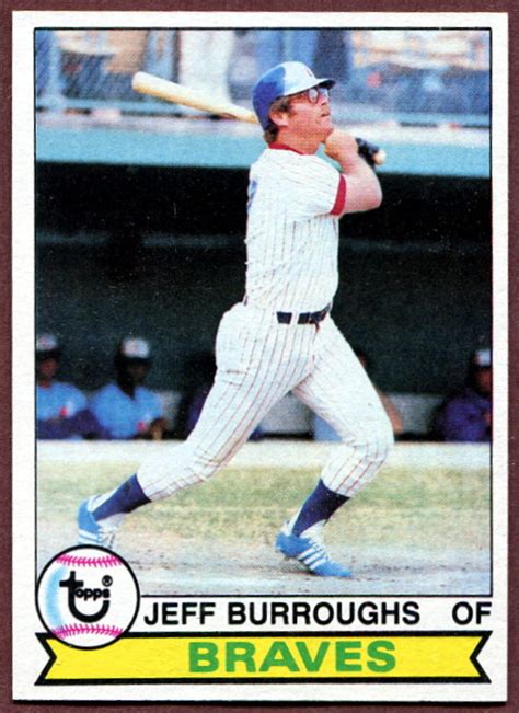 1979 Topps 245 Jeff Burroughs Baseball Card Atlanta Braves